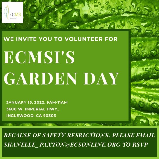 ECMSI Garden Day JAN. 2022