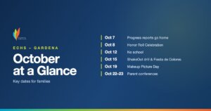 ECHS-Gardena October 2026 key dates for families
