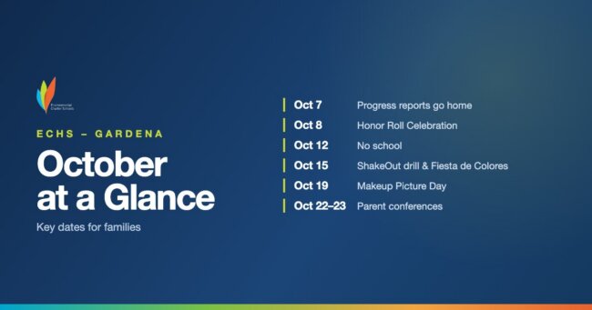 ECHS-Gardena October 2026 key dates for families