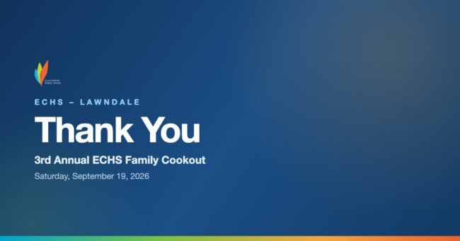 Thank you for the 3rd Annual ECHS Family Cookout